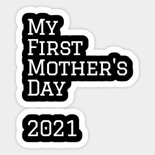 First Mother's Day Sticker